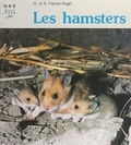 Hans Dieter Brandi et Heiderose Fisher-Nagel - Les hamsters.
