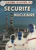 François Carlier et Nigel Hawkes - Sécurité nucléaire.