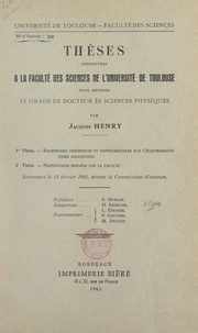 Jacques Henry - Recherches théoriques et expérimentales sur l'électromagnétisme relativiste.