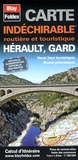  Blay-Foldex - Hérault, Gard - Carte indéchirable 1/180 000.