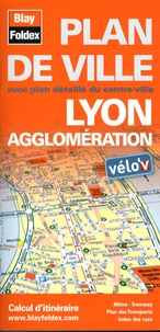  Blay-Foldex - Lyon agglomération - Plan de ville.