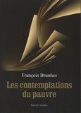 François Brunhes-Bilous - Les contemplation du pauvre.