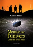 Claude Dhaille - Menace sur l'univers - Corentin et ses amis.