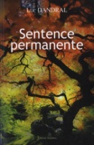 Luc Dandral - Sentence permanente.