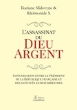 Ikariane Slidovyne et Ikleimonide S. - L'assassinat du Dieu Argent.