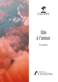  Eurydice - Ode à l'amour.