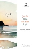 Isabelle Daudé - Son île à elle, ses ailes à lui.