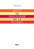 Soazig Le Bihan - Précis de philosophie de la physique.