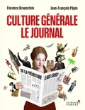 Florence Braunstein et Jean-François Pépin - Culture générale - Le journal.