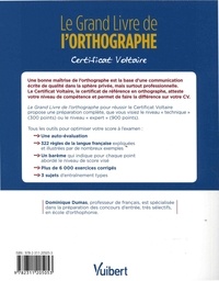 Le Grand Livre de l'orthographe. Certificat Voltaire 3e édition