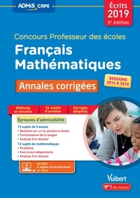 Marc Loison - Français Mathématiques Concours Professeur des écoles - Annales corrigées.