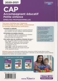 CAP Accompagnant éducatif Petite enfance. Epreuves professionnelles  Edition 2020-2021