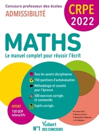 Marc Loison et Franky Bianco - Maths Concours professeur des écoles Admissibilité - Le manuel complet pour réussir l'écrit.