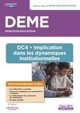 Michel Billet et Eric Furstos - DEME Moniteur-éducateur - DC4 - Implication dans les dynamiques institutionnelles.