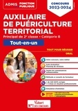 Pierre-Brice Lebrun et Marie-Christine Lefort - Concours Auxiliaire de puériculture territorial - Principal de 2e classe ; Tout-en-un.