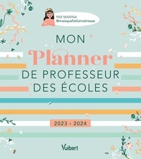  Marina - Mon planner de professeur des écoles.