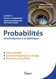 Valérie Girardin et Nikolaos Limnios - Probabilités et introduction à la statistique - Cours et exercices corrigés.