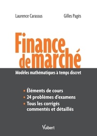 Laurence Carassus et Gilles Pagès - Finance de marché - Modèles mathématiques à temps discret.