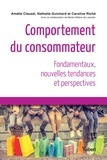Amélie Clauzel et Nathalie Guichard - Comportement du consommateur - Nouvelles tendances et perspectives.