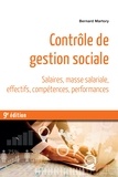 Bernard Martory - Contrôle de gestion sociale - Salaires, masse salariale, effectifs, compétences, performances.