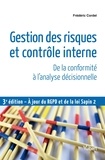 Frédéric Cordel - Gestion des risques et contrôle interne : De la conformité à l'analyse décisionnelle.