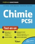 Loïc Almeras et Jérôme Appenzeller - Chimie PCSI - Tout-en-un.
