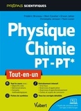 Frédéric Bruneau et Marc Cavelier - Physique-Chimie PT-PT* - Tout-en-un.