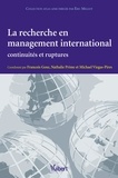 François Goxe et Nathalie Prime - La recherche en management international : continuités et ruptures.