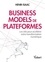 Isaac Henri - Business models de plateforme - Les clés pour accélérer votre transformation numérique.