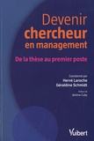 Hervé Laroche et Géraldine Schmidt - Devenir chercheur en management - De la thèse au premier poste.