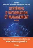 Robert Reix et Bernard Fallery - Systèmes d'information et management.