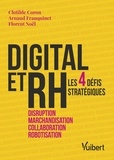 Clotilde Coron et Arnaud Franquinet - Digital et RH - Les 4 défis stratégiques.