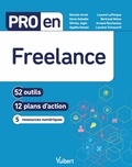 Romain Arnol et Bertrand Moine - Pro en Freelance - 52 outils et 12 plans d'action.