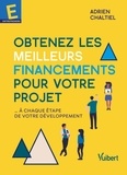 Adrien Chaltiel - Obtenez les meilleurs financements pour votre projet - A chaque étape de votre développement.