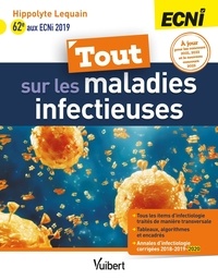 Hippolyte Lequain - Tout sur les maladies infectieuses - ECNi.