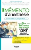 Stéphanie Bodenreider - Mémento d’anesthésie - L'essentiel du peropératoire.