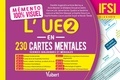 Danièle Augendre et Anne Barrau - L'UE 2 en 230 cartes mentales IFSI.