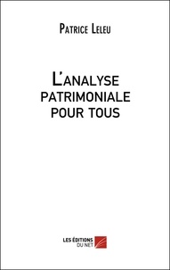 Patrice Leleu - L'analyse patrimoniale pour tous.
