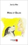 Jean-Luc Mori - Mona et Baloo.