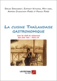 Franck Porée - La cuisine Thaïlandaise gastronomique.