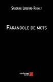 Sandrine Lefebvre-Reghay - Farandole de mots.