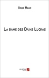Gérard Muller - La dame des Bains Luckàs.