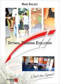 Marko Kraljevic - Optimal Training Evolution.