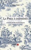 Isabelle Simon - La Pince à charnières, et autres écrits humoristiques.