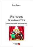 Liliane Vanneste - Une histoire de marionnettes.