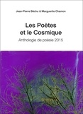 Jean-Pierre Béchu - Les Poètes et le Cosmique.