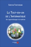 Laurent Tchietchouang - Le Tout-en-un de l'Informatique.