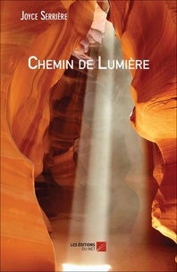 Joyce Serrière - Chemin de Lumière.