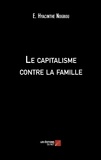 Hyacinthe Nogbou - Le capitalisme contre la famille.