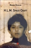 Mohamed Rezkallah - H.L.M. Space Craft.